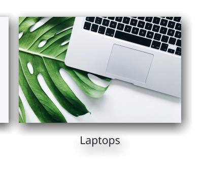 Laptops