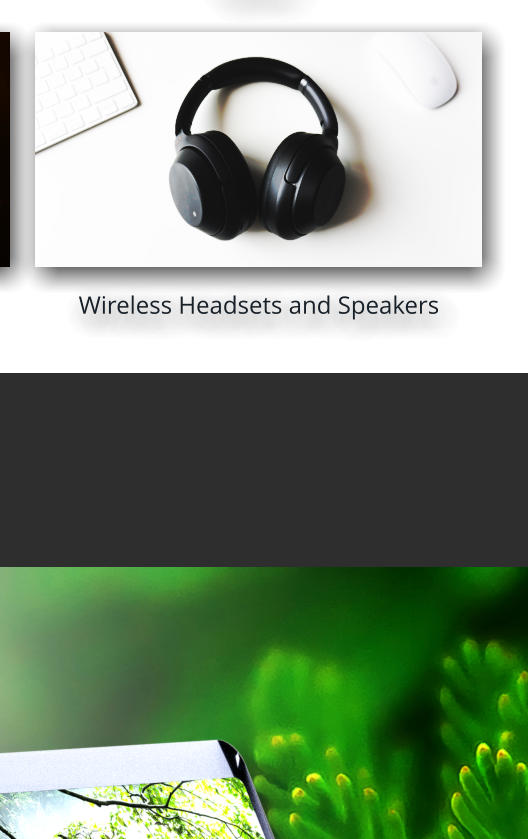 Wireless Headsets and Speakers